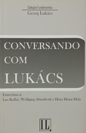 Conversando com Lukács