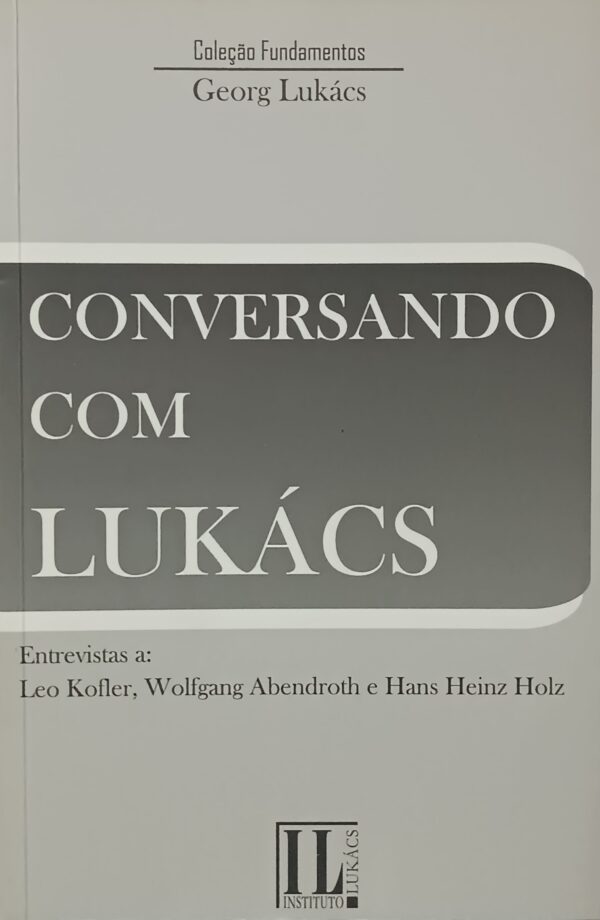 Conversando com Lukács