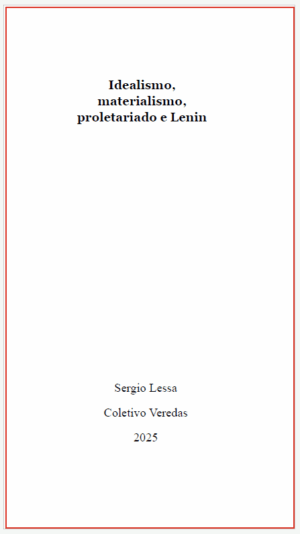 Idealismo, materialismo, proletariado e Lenin